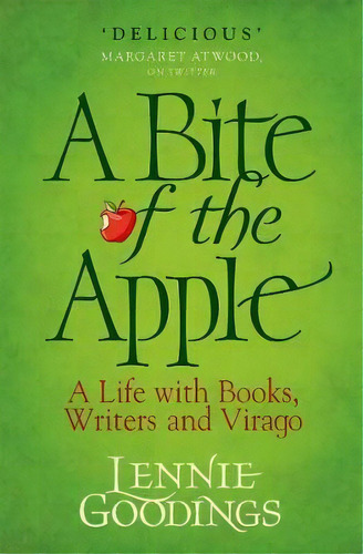 A Bite Of The Apple : A Life With Books, Writers And Virago, De Lennie Goodings. Editorial Oxford University Press, Tapa Dura En Inglés