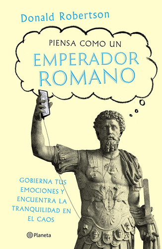 Libro: Piensa Como Un Emperador Romano (spanish Edition)