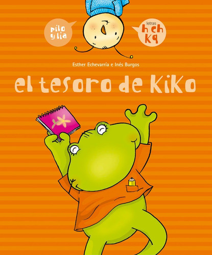 Libro El Tesoro De Kiko (h, Ch, K, Q) - Echevarrã­a Soria...