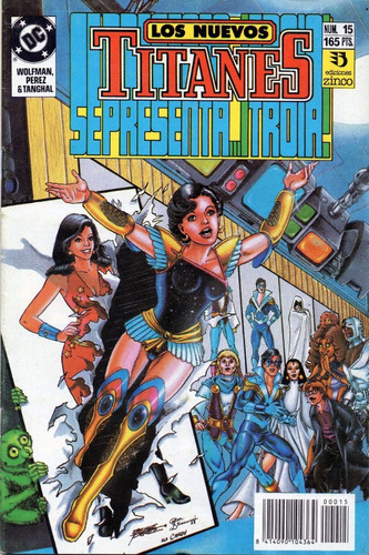 Dc Comic, Los Nuevo Titanes N°15, Ed. Zinco 1990, Mira!!!