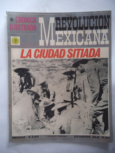 Cronica Ilustrada 07 Revolucion Mexicana Publex