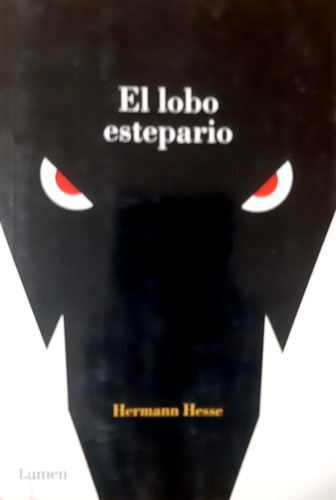 El Lobo Estepario Hermann Hesse Lumen Usado *