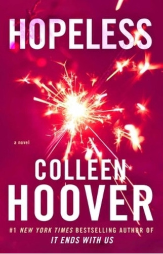 Hopeless - Hopeless 1 - Colleen Hoover