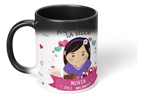 Taza Magica Cambia Color Aqui Toma La Mejor Novia