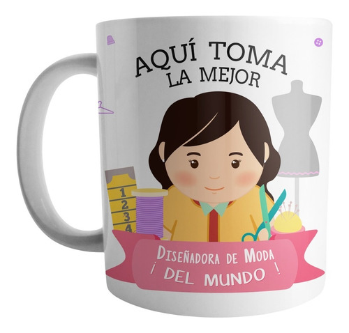 Mug Aqui Toma El Mejor Diseñador De Modas Del Mundo