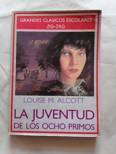 La Juventud De Los Ocho Primos Louise M. Alcott