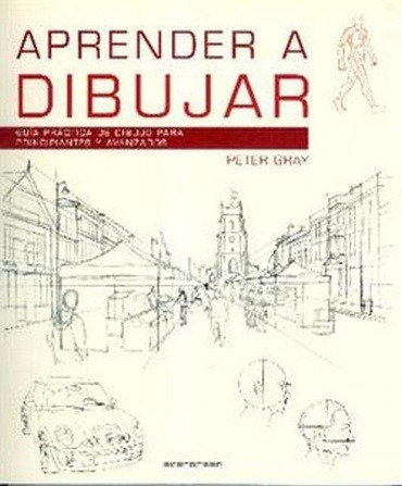 Imagen 1 de 2 de Libro - Aprender A Dibujar - Gray, Peter