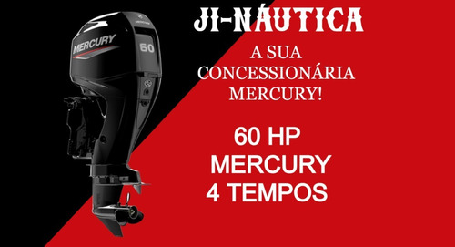 Mercury 60 Hp 4 Tempos Pronta Entrega 2024