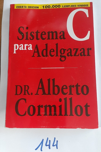 Sistema C Para Adelgazar By Alberto Cormillot