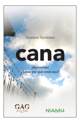 Cana. Gustavo González.