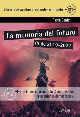 La Memoria Del Futuro - Pierre Dardot