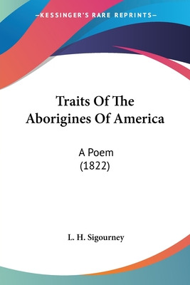 Libro Traits Of The Aborigines Of America: A Poem (1822) ...