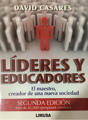 Líderes Y Educadores / David Casares / Limusa