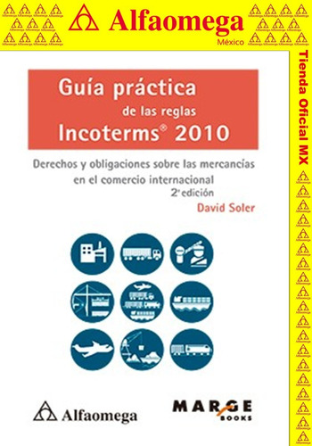 Guía Práctica De Las Reglas Incoterms 2010