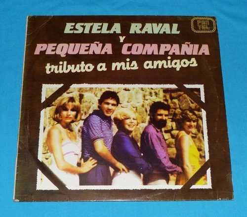 Estela Raval Y Pequeña Compañía Tributo A Amigos Lp Vinilo