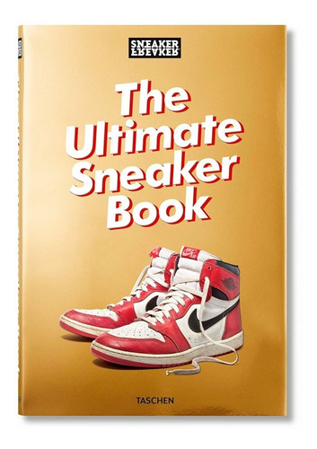 The Ultimate Sneaker Book, Simon Wood