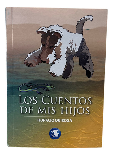 Los Cuentos De Mis Hijos / Horacio Quiroga
