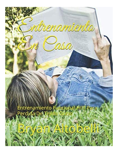 Libro: Entrenamiento En Casa: Entrenamiento Funcional Hiit