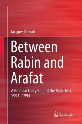 Libro Between Rabin And Arafat : A Political Diary Behind...