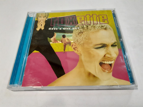 Have A Nice Day, Roxette - Cd 1999 Nacional Nm 9/10 