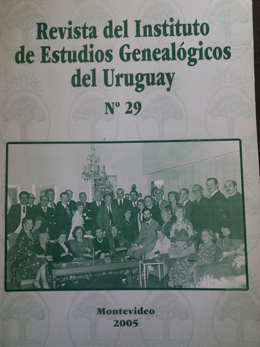 Revista Instituto Estudio Genealogicos Uruguay 29