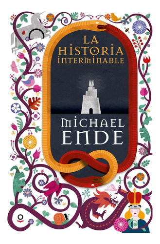 Libro: La Historia Interminable. Ende, Michael. Loqueleo