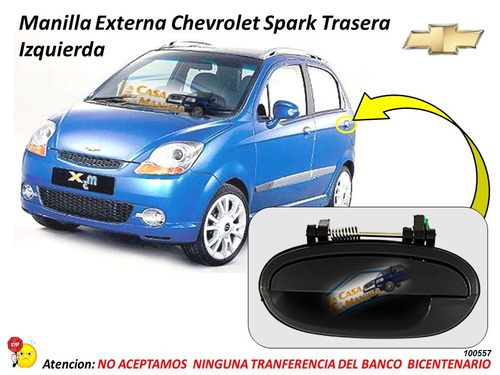 Manilla Externa Chevrolet Spark Trasera Izquierda