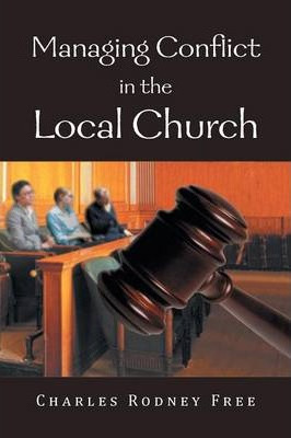 Libro Managing Conflict In The Local Church - Charles Rod...