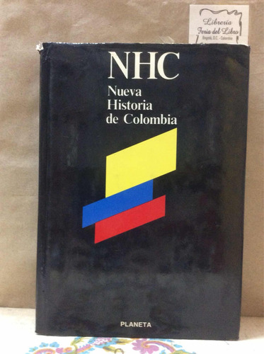 Nueva Historia De Colombia. Tomo Vi