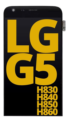 Modulo Display Compatible Con LG G5 H830 H840 H850 Pantalla