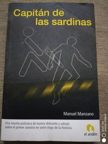Capitán De Las Sardinas - Manuel Manzano - Novela Humor Loco
