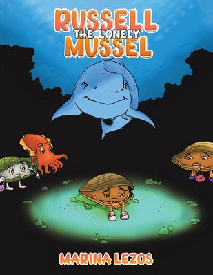 Libro Russell The Lonely Mussel - Lezos, Marina