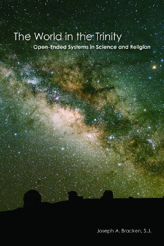 The World In The Trinity Openended Systems In Science And Re
