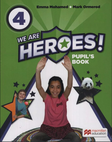 We Are Heroes 4 - Pupil´s Book - Macmillan