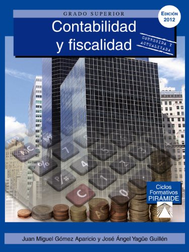 Libro Contabilidad Y Fiscalidad De  Gómez Aparicio Juan Migu