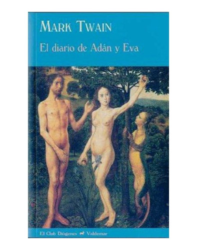 Libro El Diario De Adan Y Eva