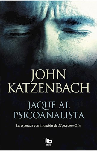 Libro Jaque Al Psicoanalista De John Katzenbach