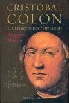 Cristobal Colon El Ultimo De Los Templarios - Marino, Rug...