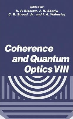 Libro Coherence And Quantum Optics Viii - N.p. Bigelow