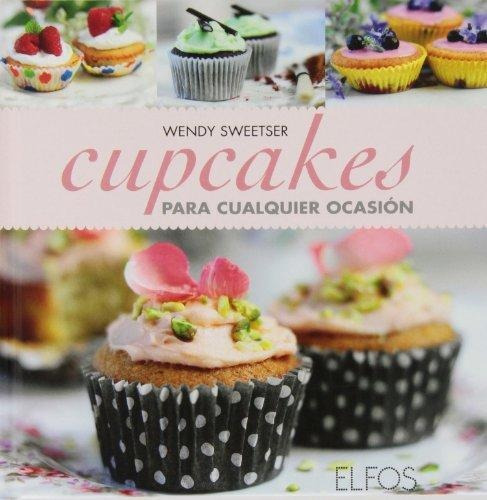 Cupcakes: Para Cualquier Ocasión