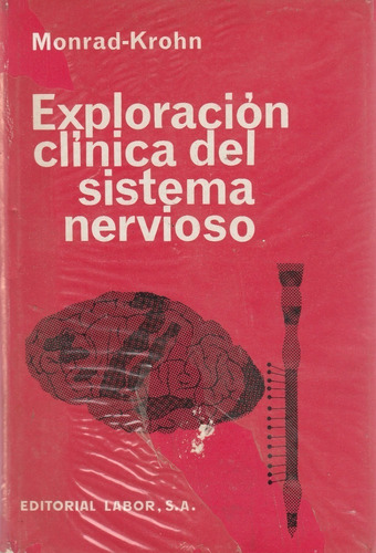 Libro Exploracion Clinica Del Sistema Nervioso Monrad Krohn