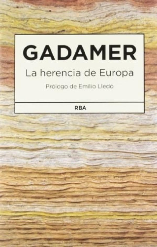 Libro - Herencia De Europa (cartone) - Gadamer Hans Georg (