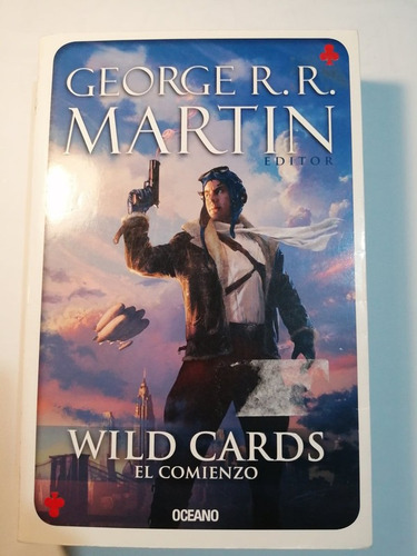 Wild Cards, El Comienzo, George R. R. Martin