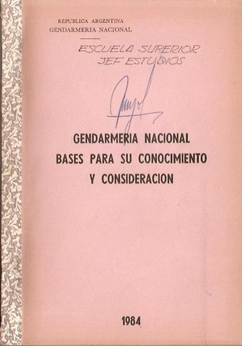 Gendarmeria Nacional  Bases Para Su Conocimiento