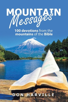 Libro Mountain Messages: 100 Devotions From The Mountains...