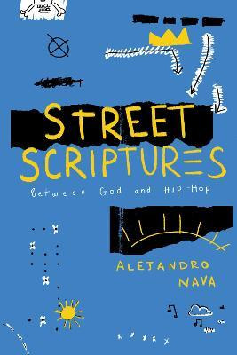 Libro Street Scriptures : Between God And Hip-hop - Aleja...