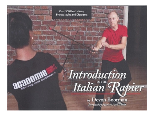 Introduction To The Italian Rapier - Devon Boorman. Eb16