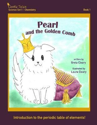 Libro Pearl And The Golden Comb - Greta Cleary