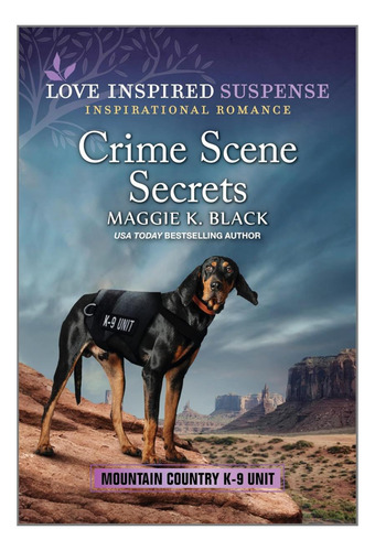 Libro: Crime Scene Secrets (mountain Country K-9 Unit, 4)