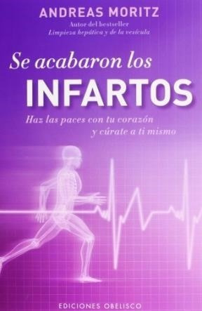 Se Acabaron Los Infartos / Heart Disease No More!